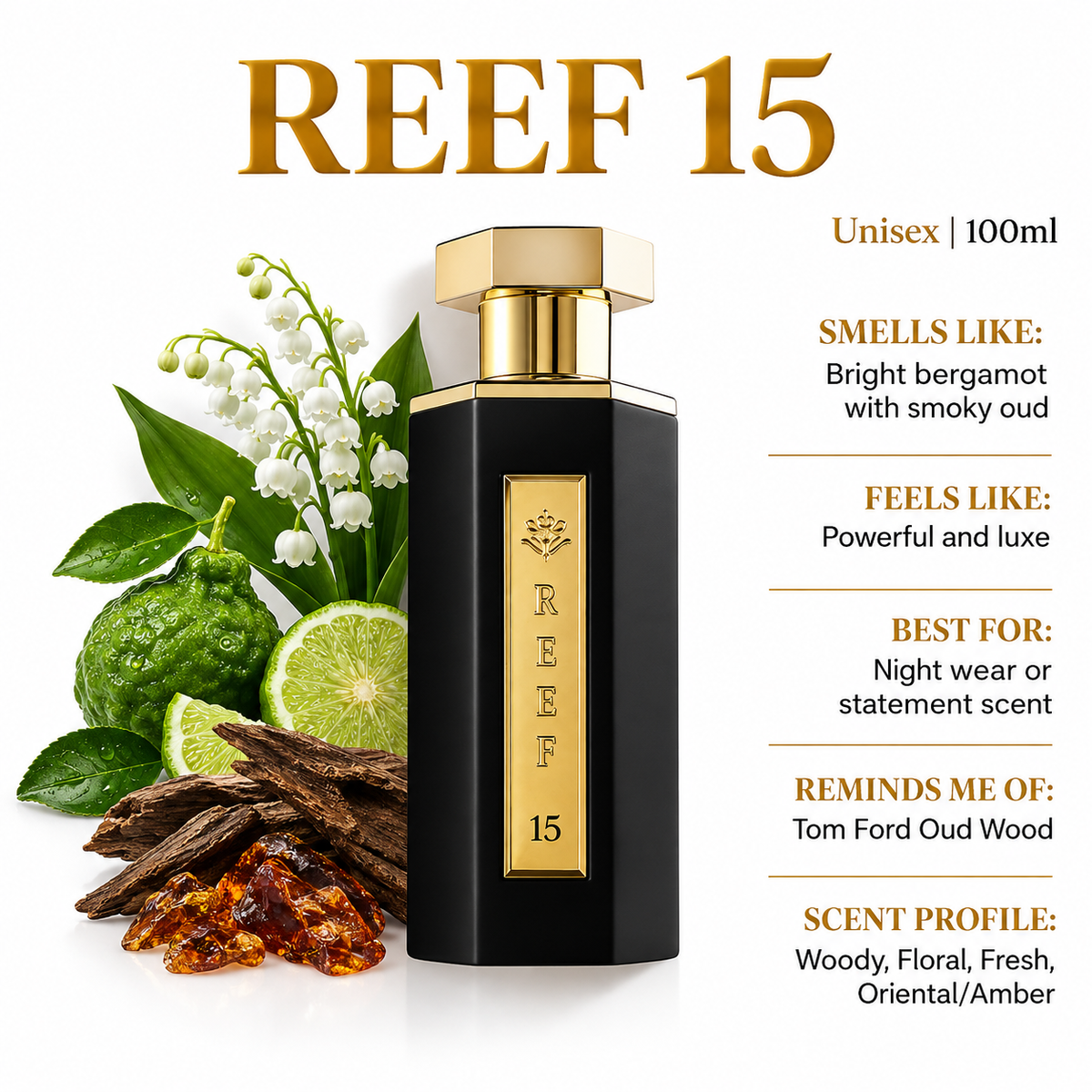 Reef 15 – Valor Fresh Oud